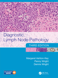 Cover image: Diagnostic Lymph Node Pathology 3rd edition 9780367658458