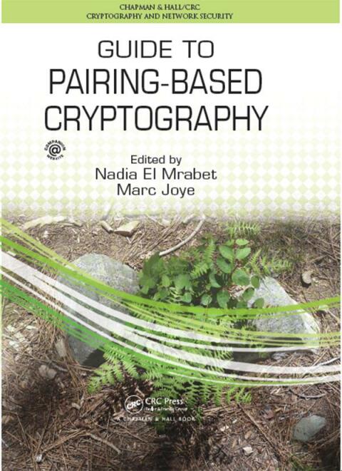 Cover image for book Guide to Pairing-Based Cryptography