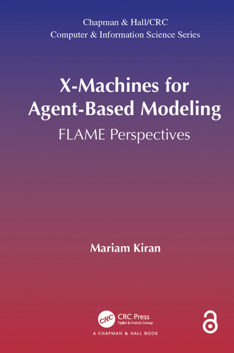 Cover image for book X-Machines for Agent-Based Modeling (Open Access)