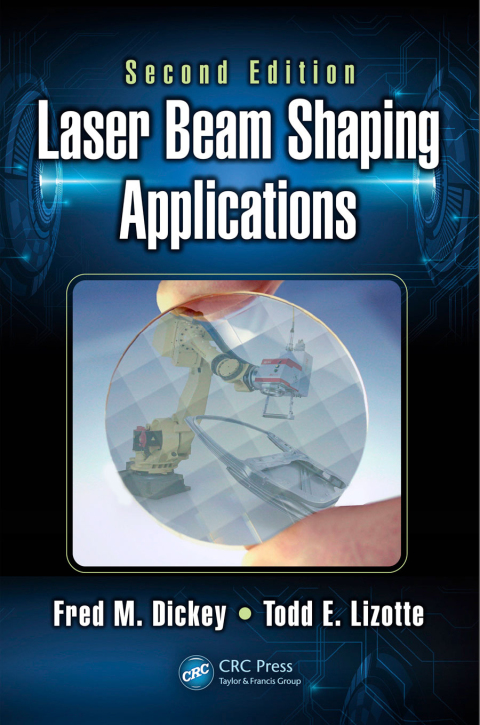Laser Beam Shaping Applications 