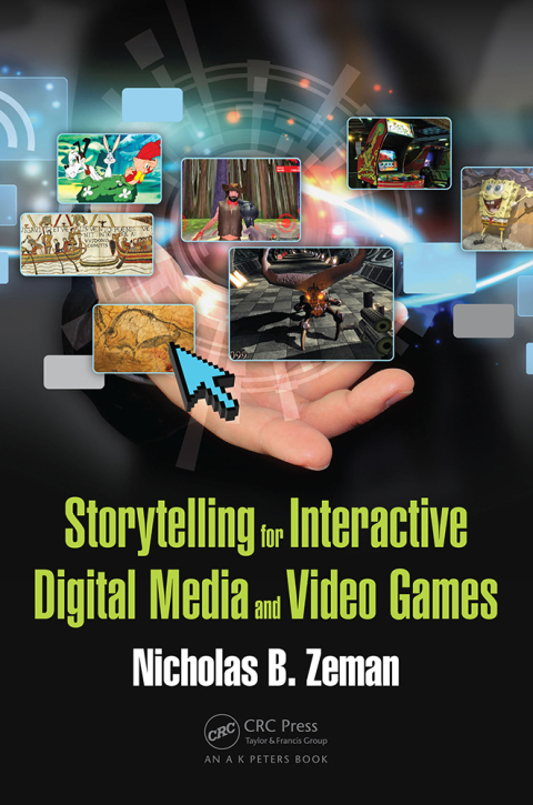 Cover image for book Storytelling for Interactive Digital Media and Video Games