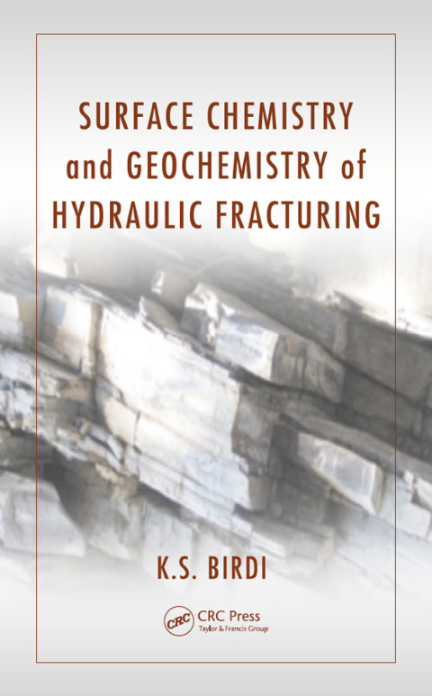 Cover image for book Surface Chemistry and Geochemistry of Hydraulic Fracturing