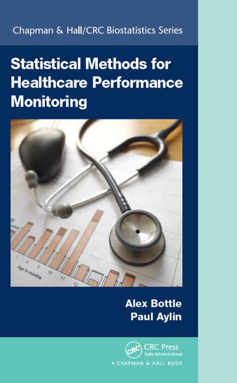 Cover image for book Statistical Methods for Healthcare Performance Monitoring