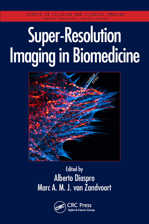 Cover image for book Super-Resolution Imaging in Biomedicine