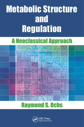 Metabolic Structure and Regulation