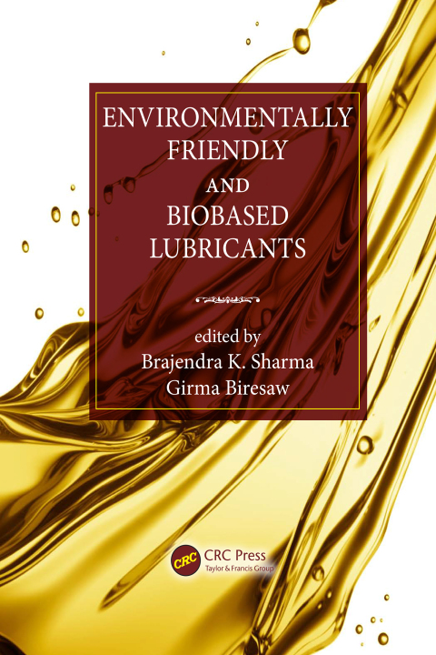 Cover image for book Environmentally Friendly and Biobased Lubricants