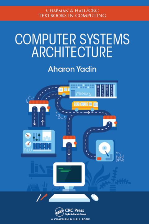 Cover image for book Computer Systems Architecture