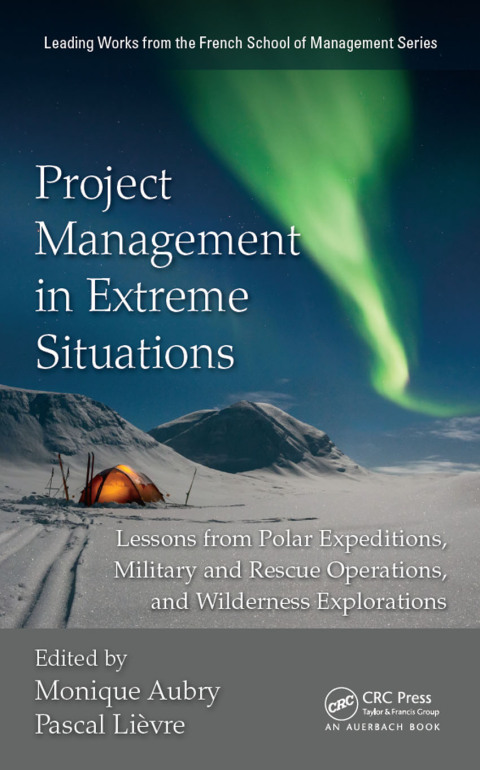 Cover image for book Project Management in Extreme Situations