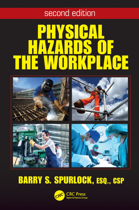 Cover image for book Physical Hazards of the Workplace