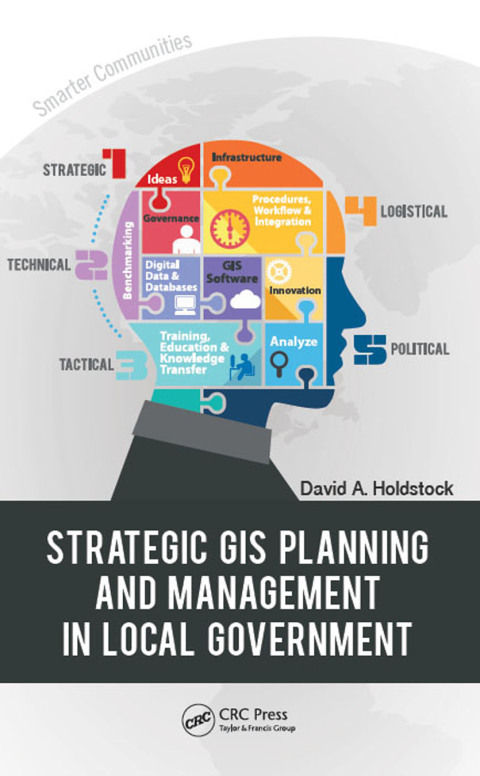 Cover image for book Strategic GIS Planning and Management in Local Government