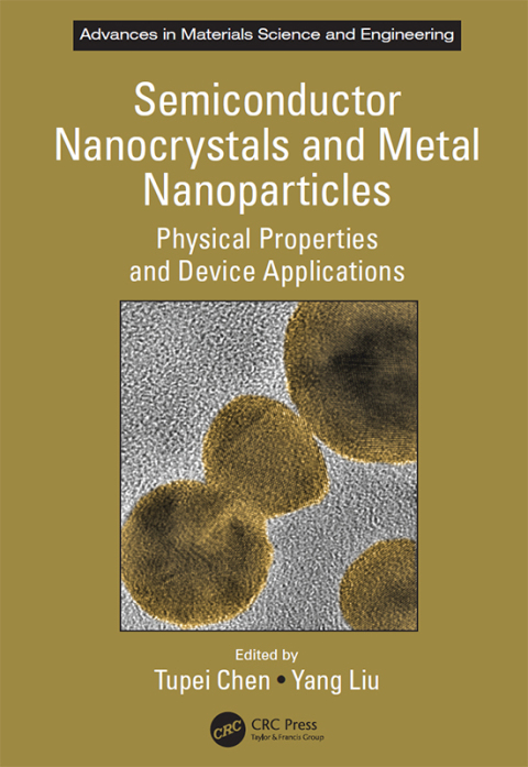 Cover image for book Semiconductor Nanocrystals and Metal Nanoparticles