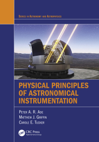 صورة الغلاف: Physical Principles of Astronomical Instrumentation 1st edition 9781032040035