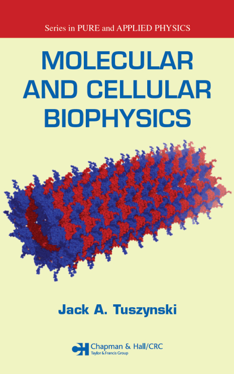 Cover image for book Molecular and Cellular Biophysics