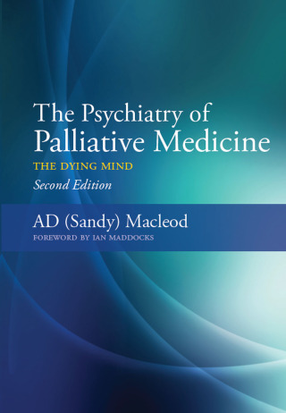 The Psychiatry of Palliative Medicine