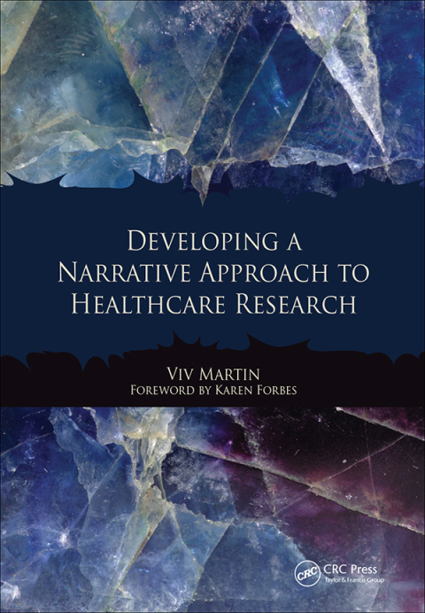 Cover image for book Developing a Narrative Approach to Healthcare Research