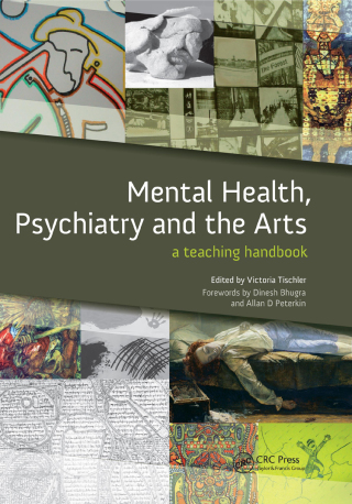 Mental Health, Psychiatry and the Arts