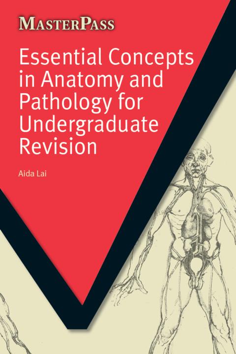 Cover image for book Essential Concepts in Anatomy and Pathology for Undergraduate Revision