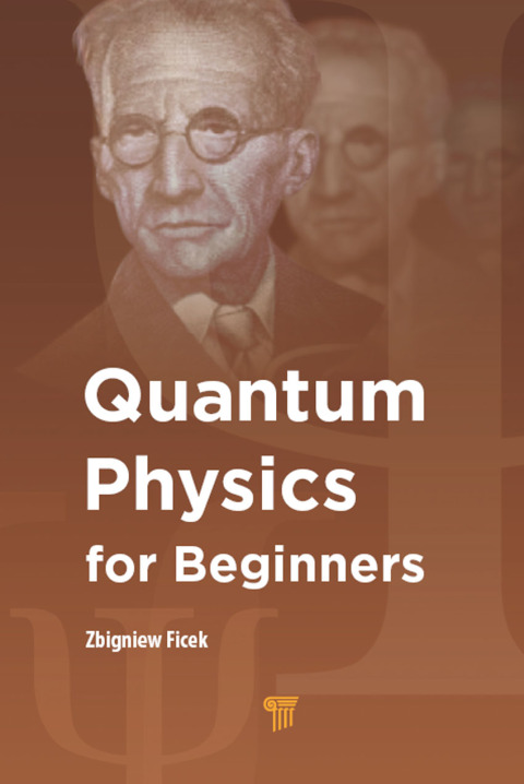 Quantum Physics for Beginners 