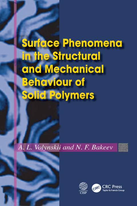 Cover image for book Surface Phenomena in the Structural and Mechanical Behaviour of Solid Polymers