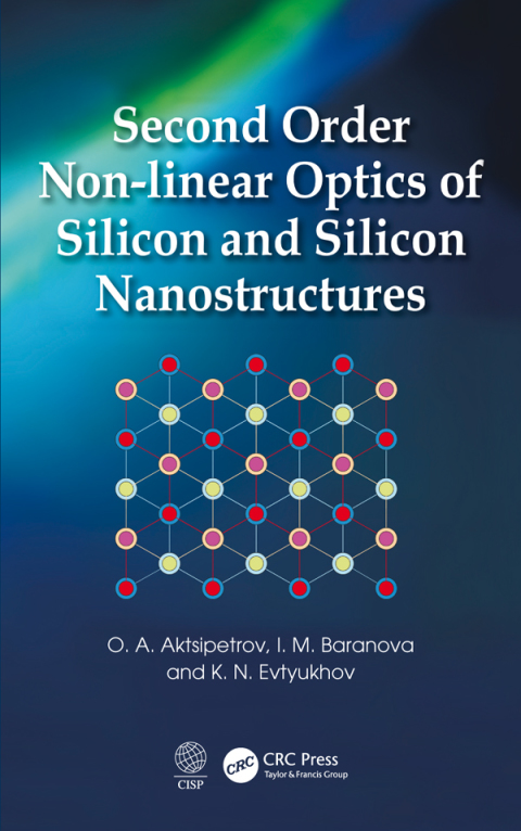 Cover image for book Second Order Non-linear Optics of Silicon and Silicon Nanostructures