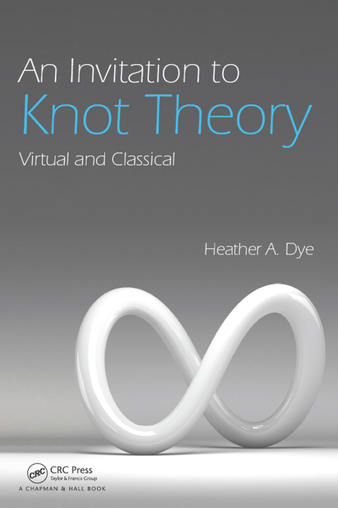 Cover image for book An Invitation to Knot Theory