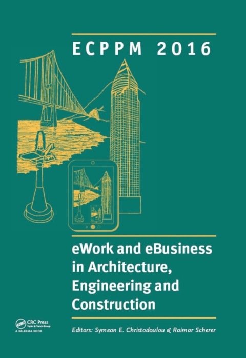 Cover image for book eWork and eBusiness in Architecture, Engineering and Construction: ECPPM 2016