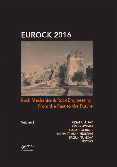 Cover image for book Rock Mechanics and Rock Engineering: From the Past to the Future