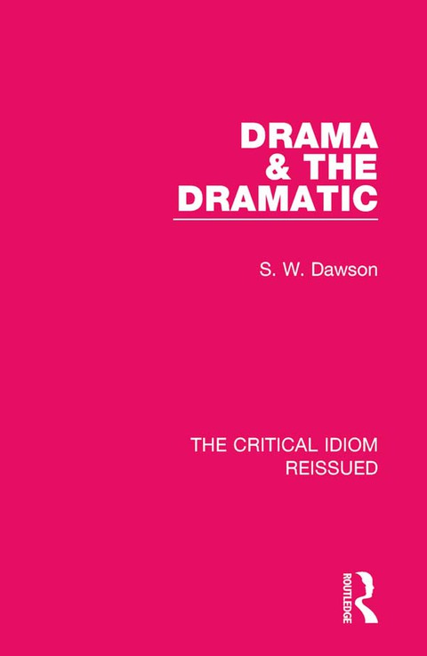 Cover image for book Drama & the Dramatic