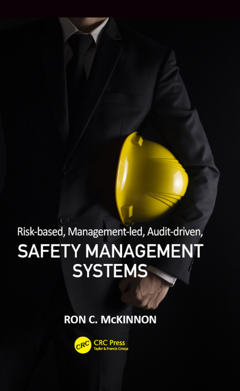 Cover image for book Risk-based, Management-led, Audit-driven, Safety Management Systems