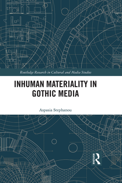 Cover image for book Inhuman Materiality in Gothic Media