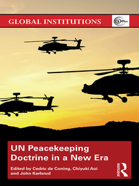 Cover image: UN Peacekeeping Doctrine in a New Era 1st edition 9781138226753