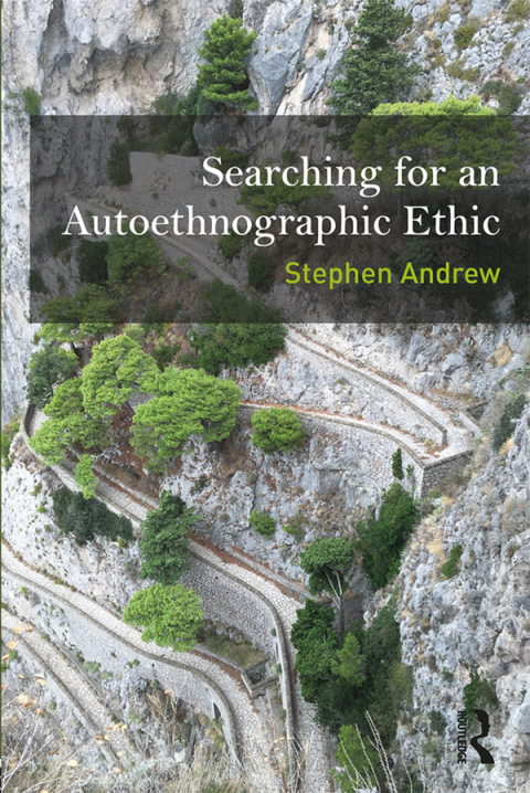 Cover image for book Searching for an Autoethnographic Ethic