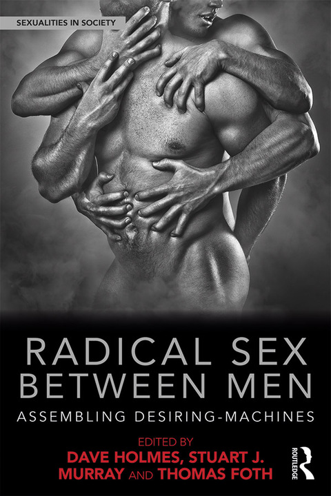 Cover image for book Radical Sex Between Men