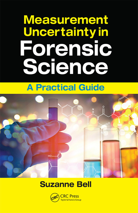 Measurement Uncertainty in Forensic Science 