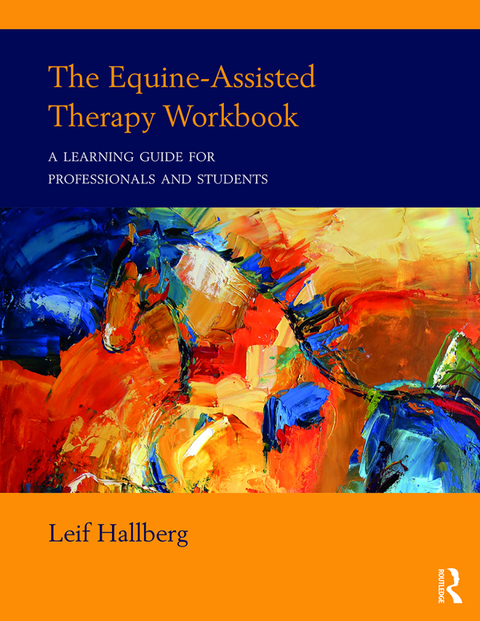 Cover image for book The Equine-Assisted Therapy Workbook