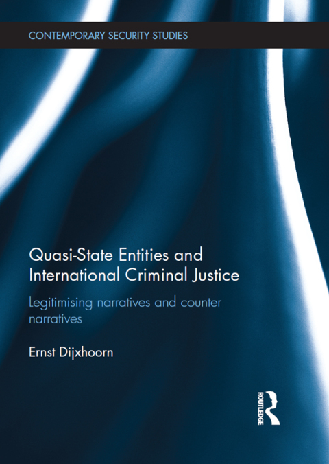 Cover image for book Quasi-state Entities and International Criminal Justice