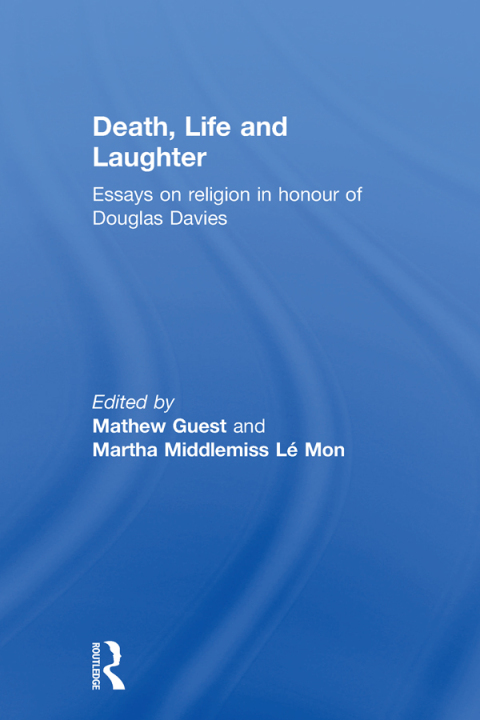 Death, Life and Laughter 