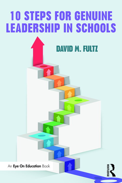 Cover image for book Ten Steps for Genuine Leadership in Schools