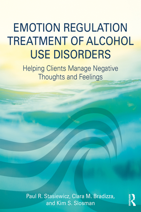 Cover image for book Emotion Regulation Treatment of Alcohol Use Disorders