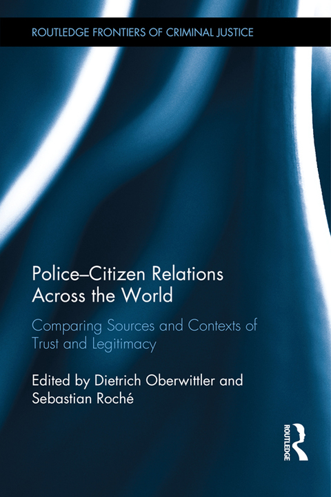 Cover image for book Police-Citizen Relations Across the World