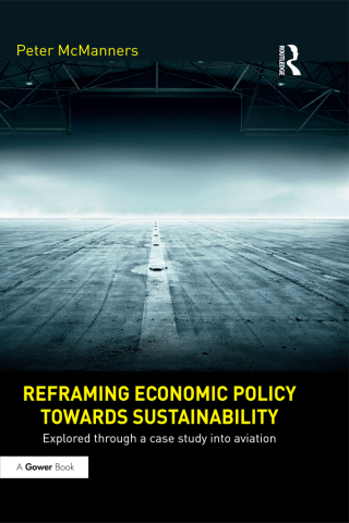 Reframing Economic Policy towards Sustainability