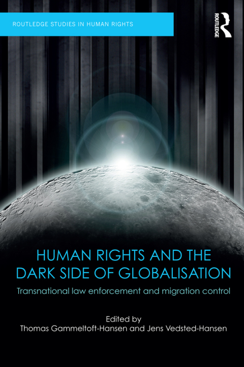 Cover image for book Human Rights and the Dark Side of Globalisation