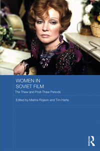 صورة الغلاف: Women in Soviet Film 1st edition 9780367889715