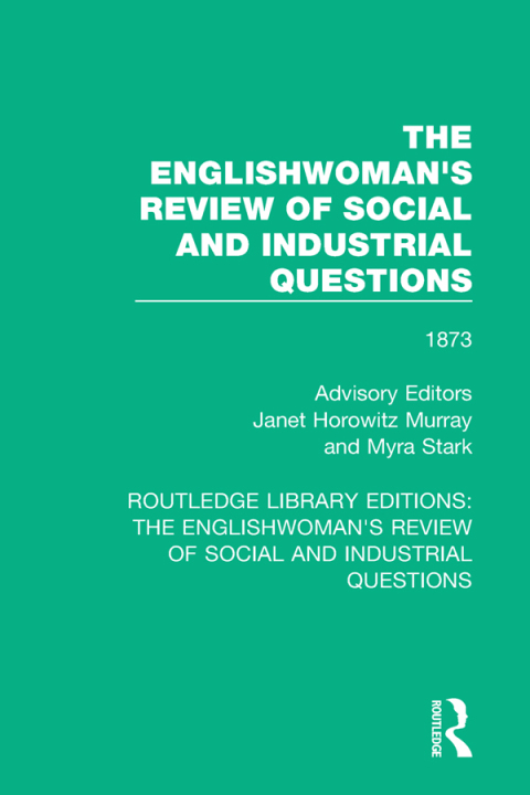 Cover image for book The Englishwoman's Review of Social and Industrial Questions