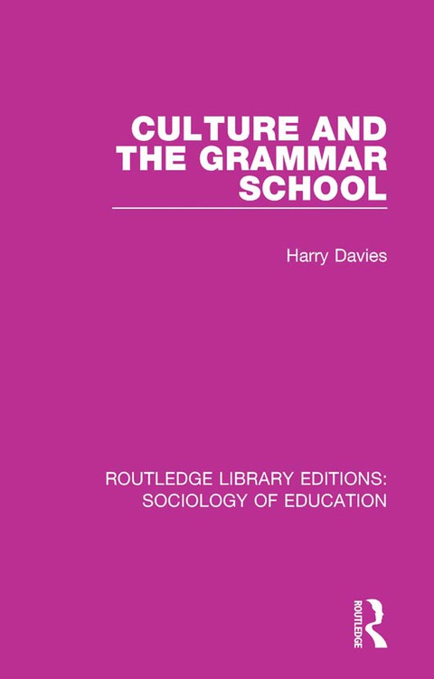 Cover image for book Culture and the Grammar School