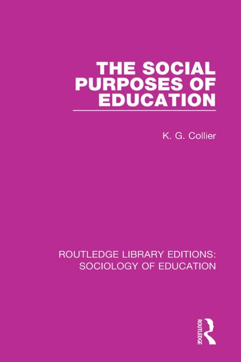 Cover image for book The Social Purposes of Education