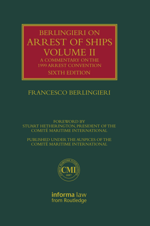 Cover image for book Berlingieri on Arrest of Ships Volume II