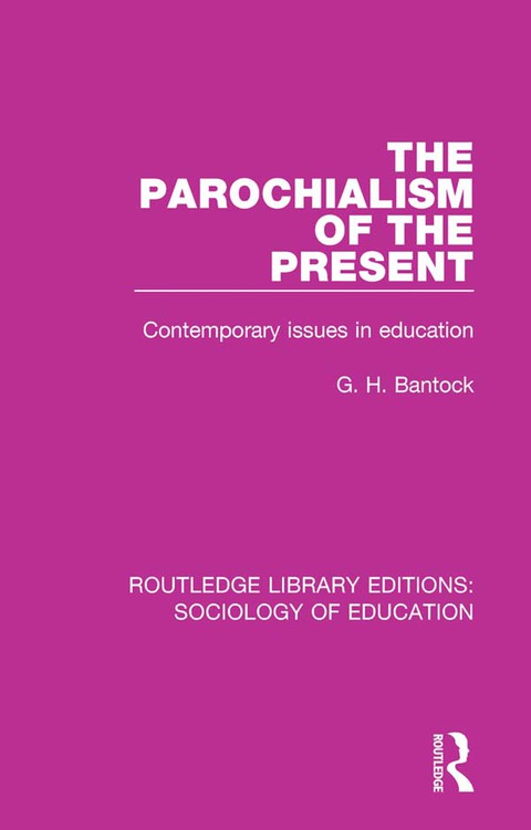 Cover image for book The Parochialism of the Present