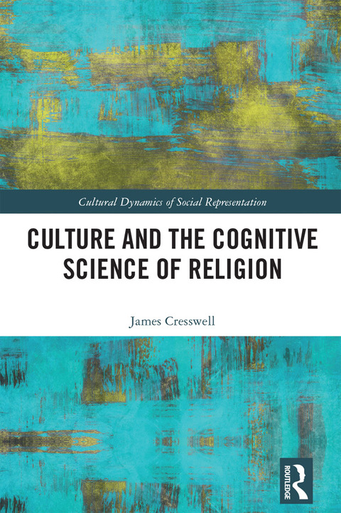 Cover image for book Culture and the Cognitive Science of Religion