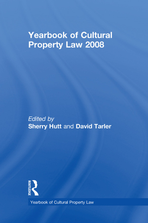 Yearbook of Cultural Property Law 2008 